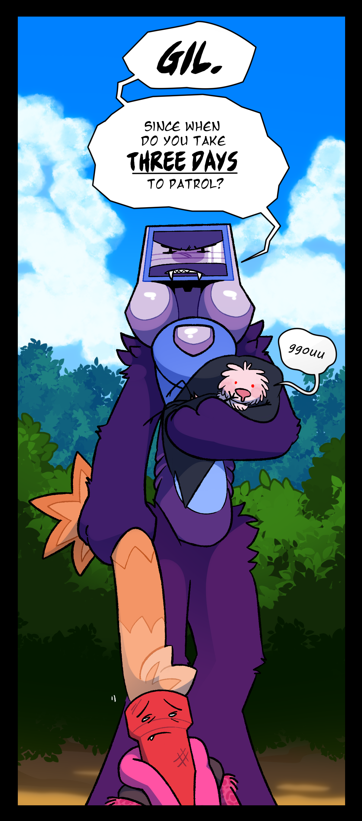 Packmother snaps, Gil. Since when do you take three days to patrol? Packmother is holding Spore who is bundled in her cloak. In her other paw, she grips Dynamite's fuse.