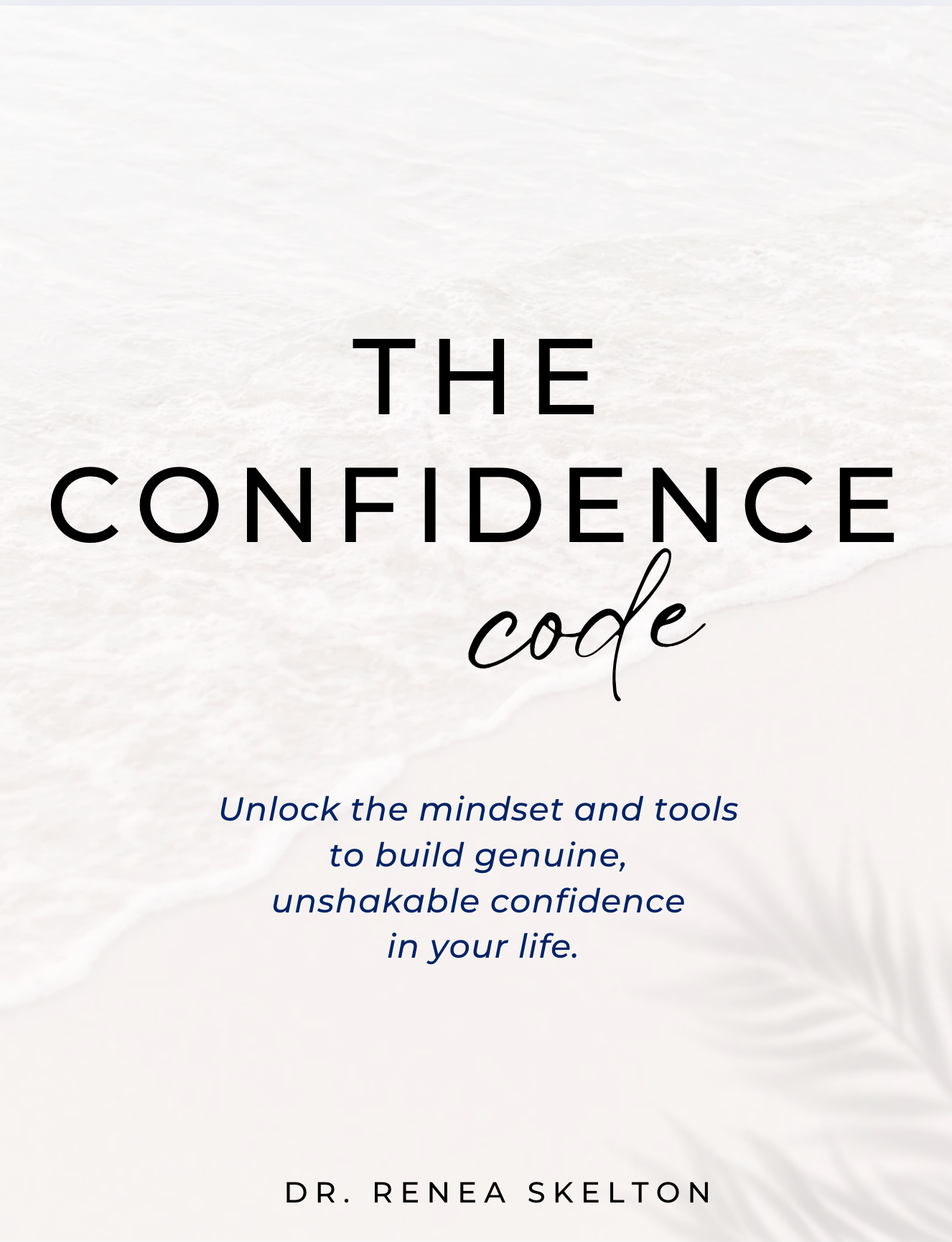 The Confidence Code - eBook + Guided Journal