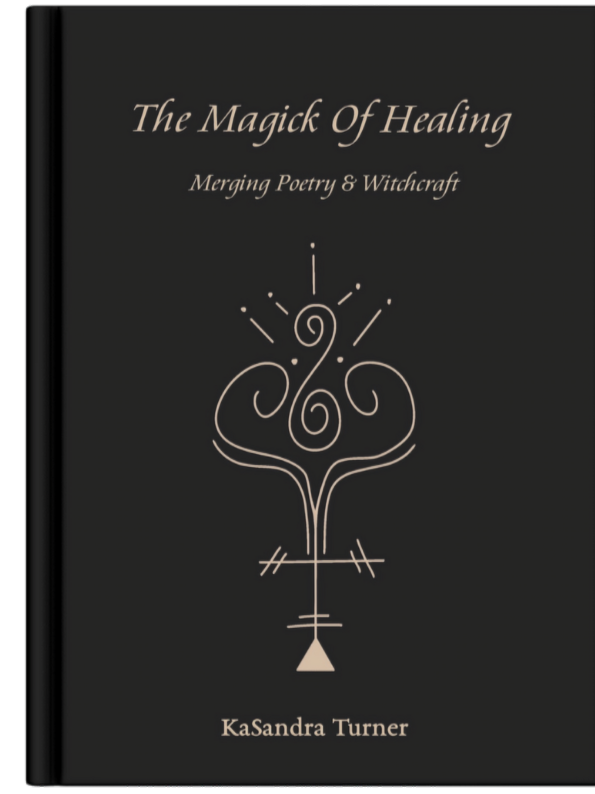 The Magick of Healing Paperback