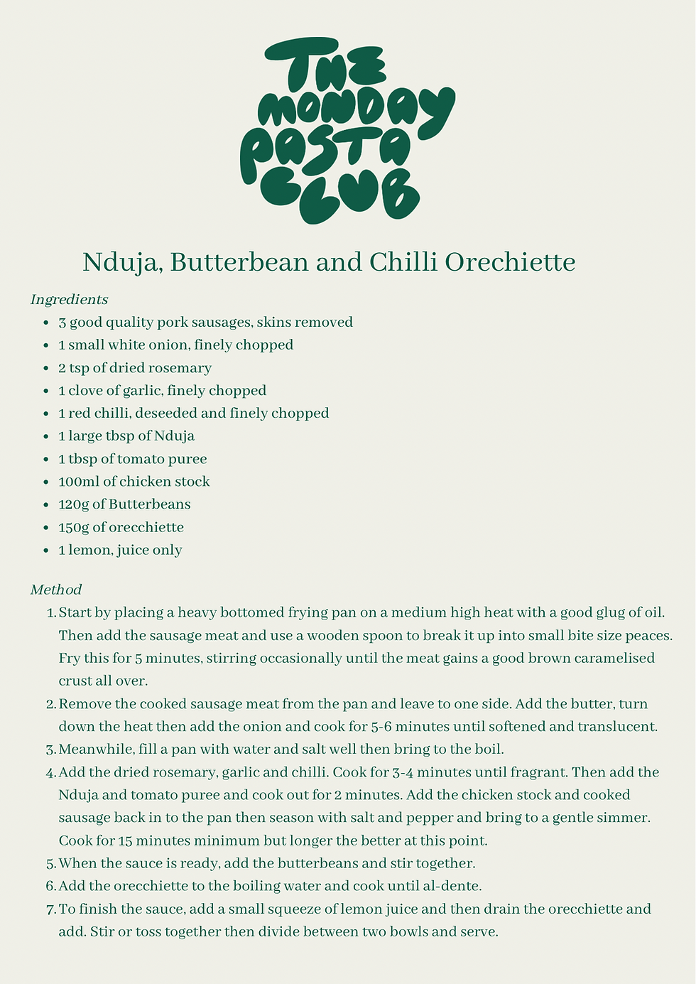 Nduja, Butterbean and Chilli Orecchiette