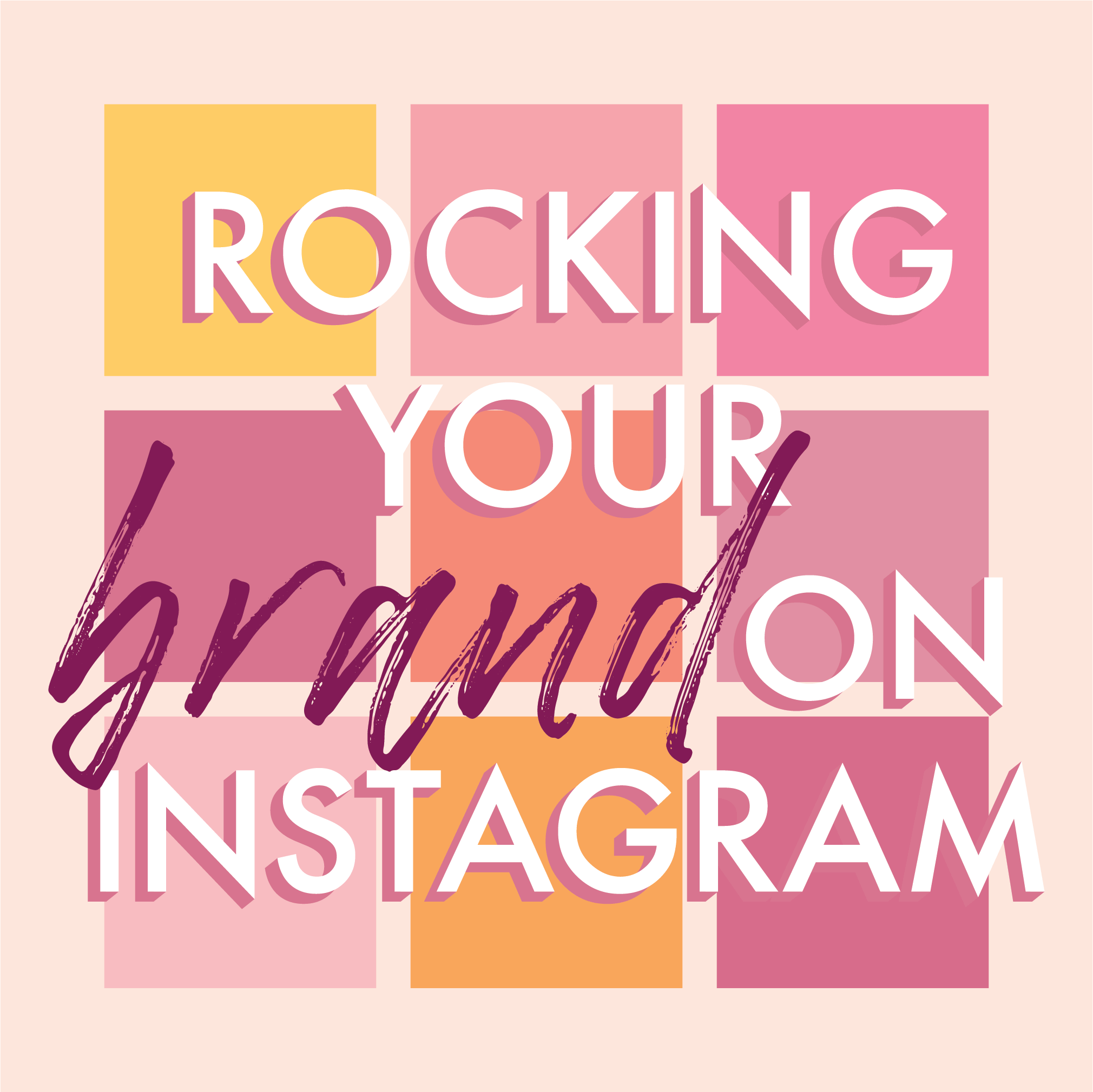 Rocking your Brand on Instagram Workshop