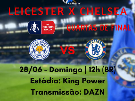 Pré-Jogo: Leicester City x Chelsea - Os mesmos objetivos para os dois times