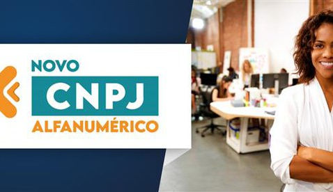CNPJ Terá Letras e Números a Partir de 2026: Entenda as Mudanças
