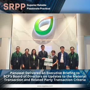 Panuwat Delivered an Executive Briefing to BCP’s Board of Directors on Updates to the Material Transaction and Related Party Transaction Criteria