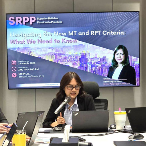 SRPP Hosts Exclusive In-House Training on Navigating the New MT and RPT Criteria, Featuring Insights from Nadthanij Sutthent
