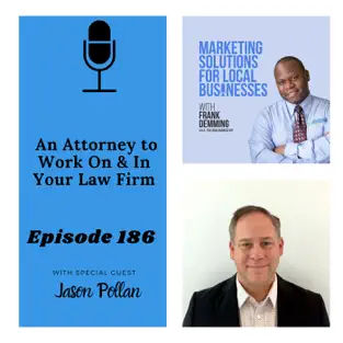 The Of Counsel featured on the Marketing Solutions for Local Business Podcast