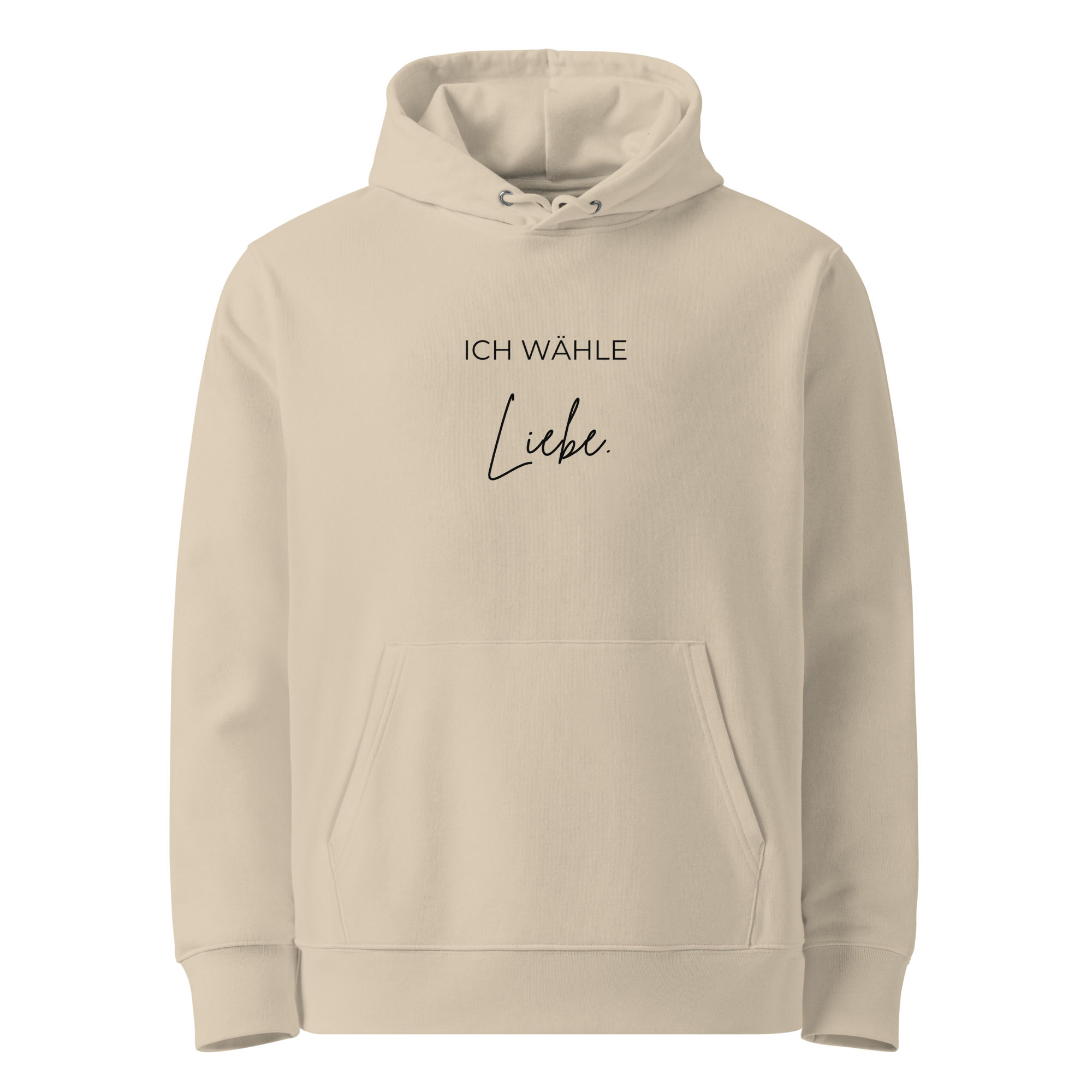 Soul-Hoodie "Ich wähle Liebe" - Dein Bio-Begleiter