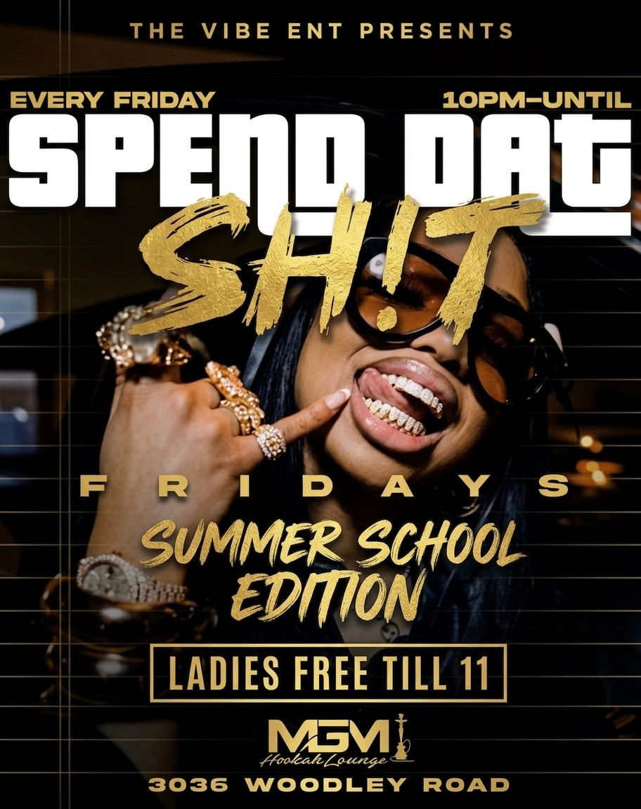 SPEND DAT FRIDAYS