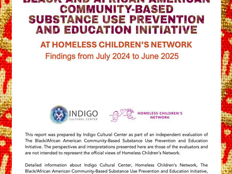 Black and African American Community-Based Substance Use Prevention and Education Initiative at Homeless Children's Network: Findings from July 2024 to June 2025