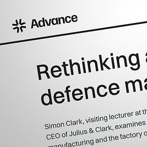 ADS Advance March 2026 - Simon Clark - Rethinking aerospace and defence manufacturing
