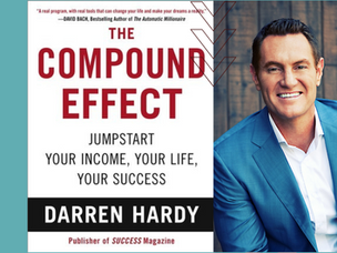 The Compound Effect | Darren Hardy | Book Review