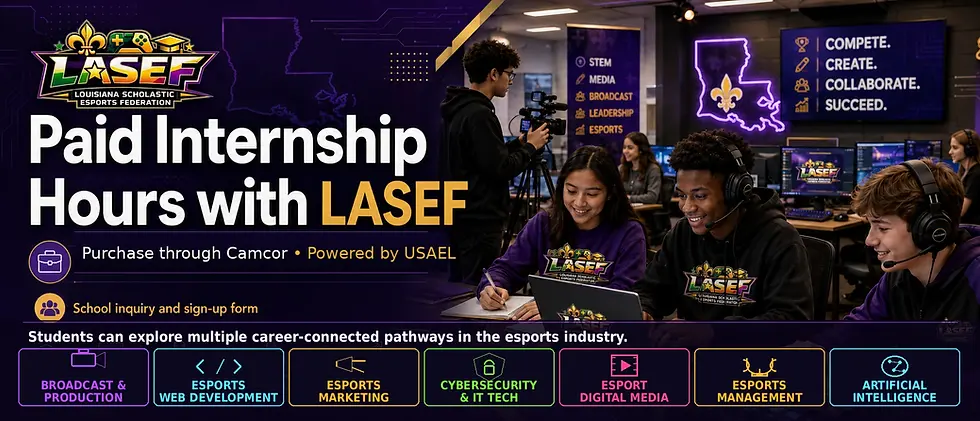 "LASEF internship program students gaining hands-on esports management experience"