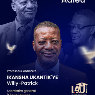COMMUNIQUÉ NÉCROLOGIQUE ✝️C'est avec une très profonde douleur que nous vous annonçons le décès inopiné de notre Très Cher Secrétaire General à la Recherche, Prof. Dr. Willy-Patrick IKANSHA.