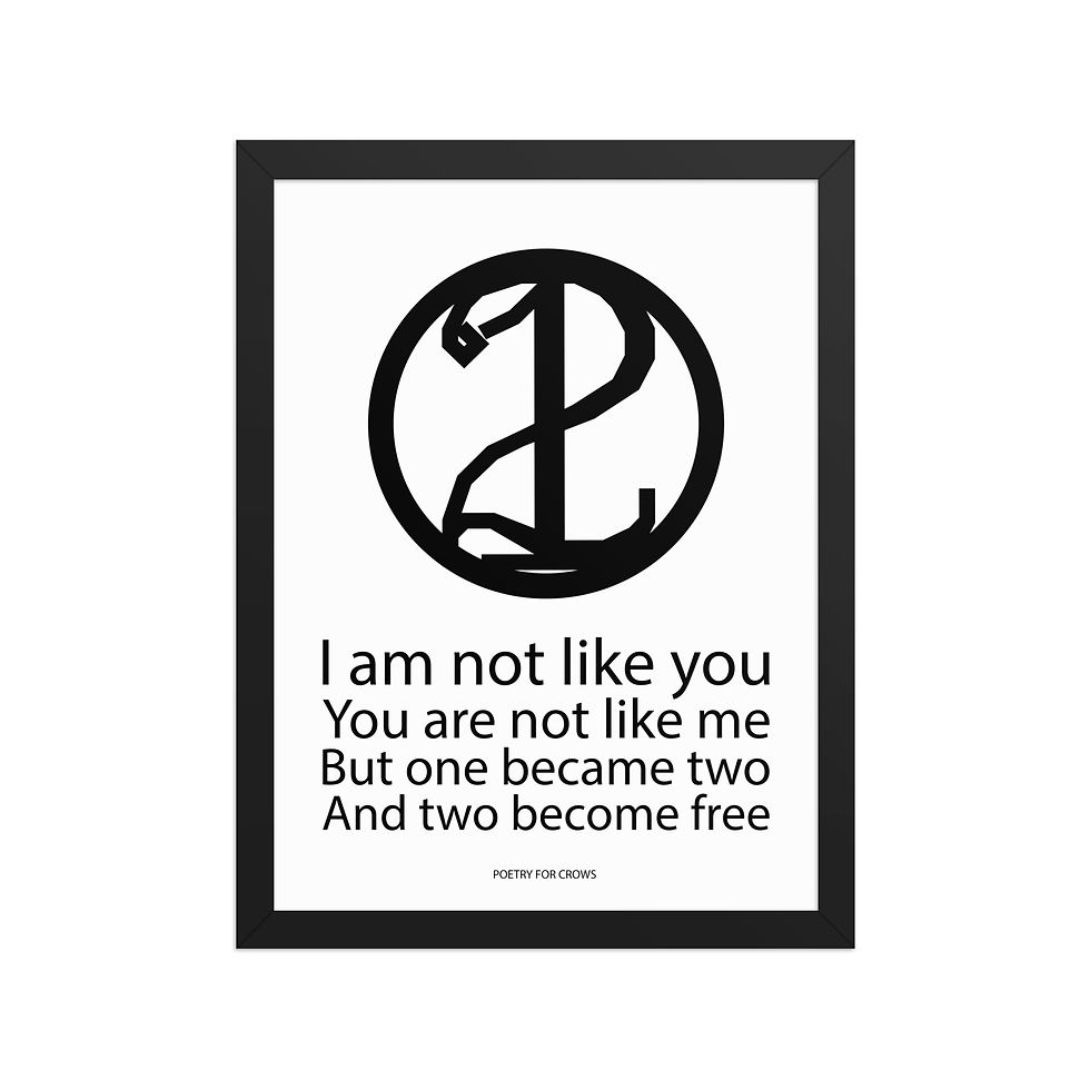 Thumbnail: I am Not Like You Framed Poster
