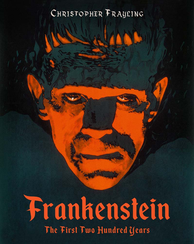 Christopher Frayling on Frankenstein