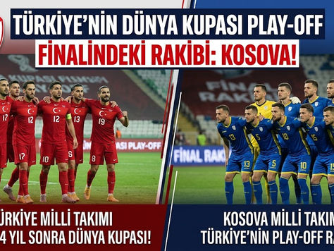 SON DAKİKA: Milli Takım’ın Play-off Finalindeki Rakibi Kosova Oldu