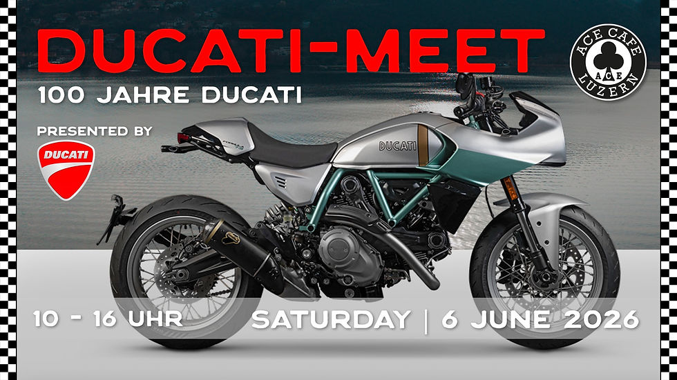Ducati-Meet im ACE Cafe Luzern in Rothenburg (LU) am Samstag, 06.06.2026, 10:00 - 16:00 Uhr