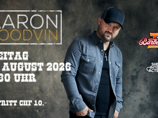 Aaron Goodvin im T's Barbecue in Wil (SG) am Freitag, 14.08.2026, ab 19:30 Uhr