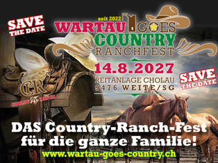 Wartau goes Country - Ranchfest Reitanlage Cholau in Weite (SG) am Samstag, 14.08.2027, 11:00 - 23:00 Uhr