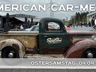 American Car-Meet im ACE Cafe Luzern in Rothenburg (LU) am Ostersamstag, 04.04.2026, 10:00 - 16:00 Uhr