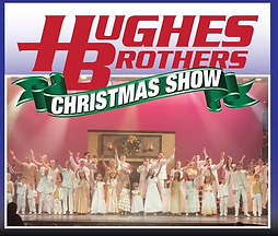 Hughes Brothers Christmas Show
