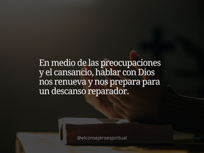 Oración y Reflexión de la noche: Para los días más difíciles