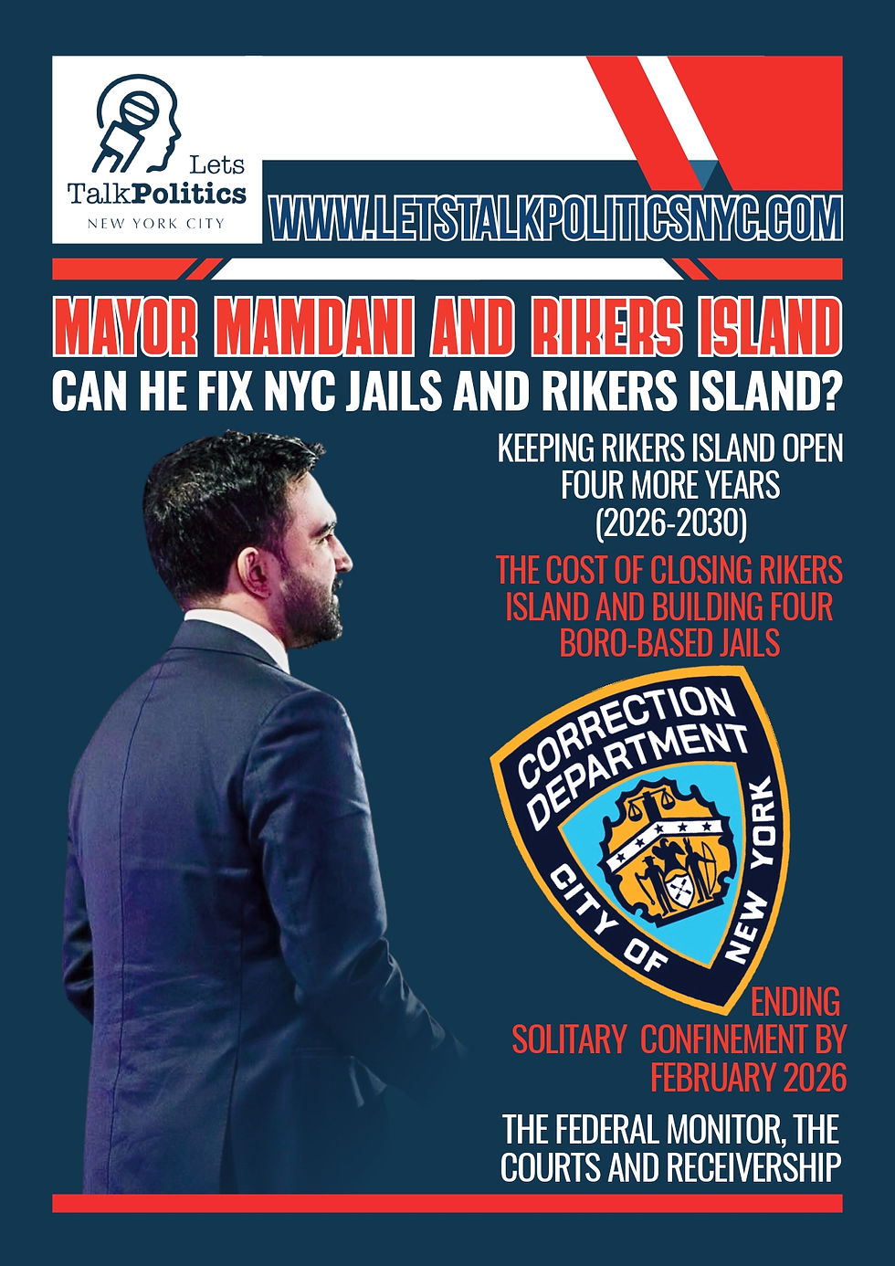 NYC Politics: Can Mayor Mamdani Fix Rikers Island and New York City’s Jail Crisis?