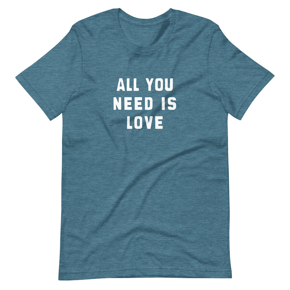 Thumbnail: All You Need Is Love Short-sleeve t-shirt