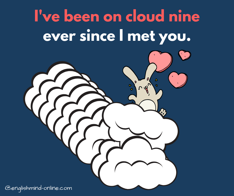 be over the moon, be on cloud nine - idioms in English - I'm happy