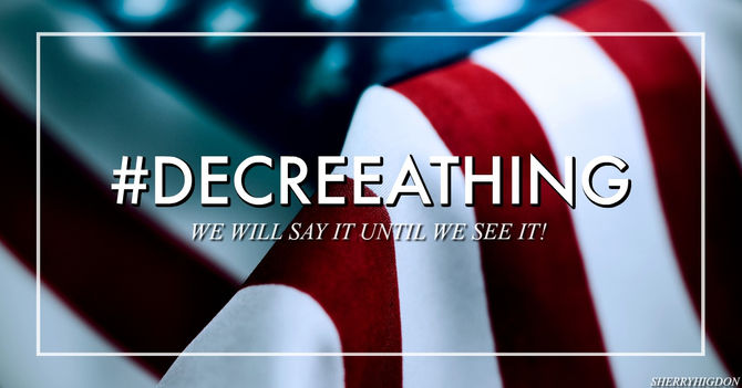#DecreeAThing