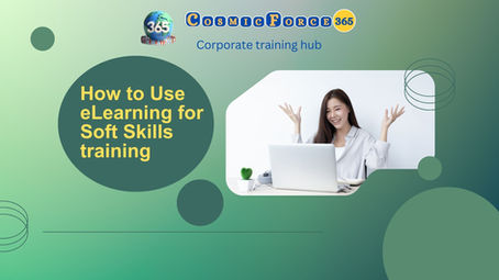 How To Use eLearning For Soft Skills Training