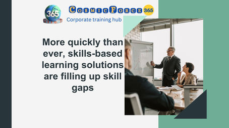 More quickly than ever, skills-based learning solutions are filling up skill gaps
