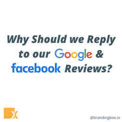 Why Should we Reply to our Google & Facebook Reviews?