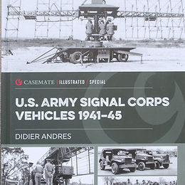 US Army Signal Corps Vehicles 1941-45