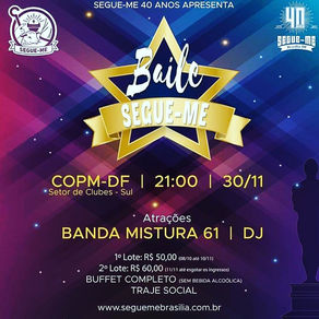 Baile 40 anos do Segue-me 