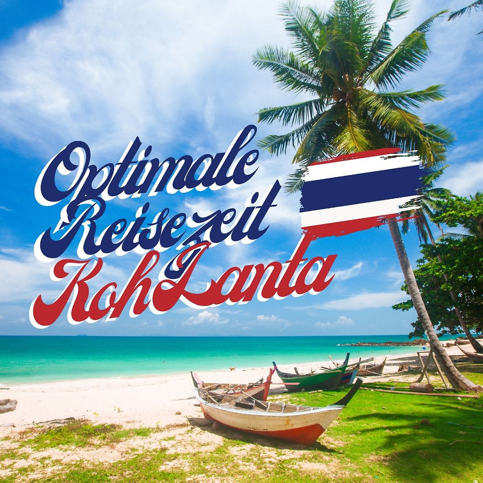 Beste Reisezeit für Koh Lanta