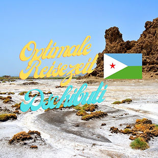 Hier findet ihr alle Informationen über die optimale Reisezeit für das Reiseland Dschibuti! Alles was wichtig ist auf einer Seite!