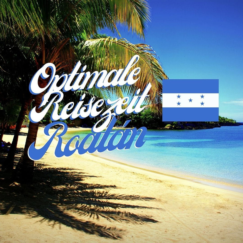 Beste Reisezeit für Roatán