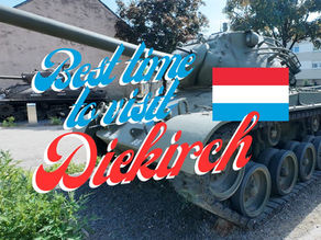 Best time to visit Diekirch