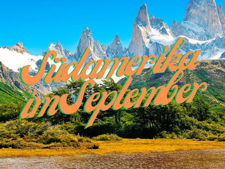 Reisezeit Südamerika im September
