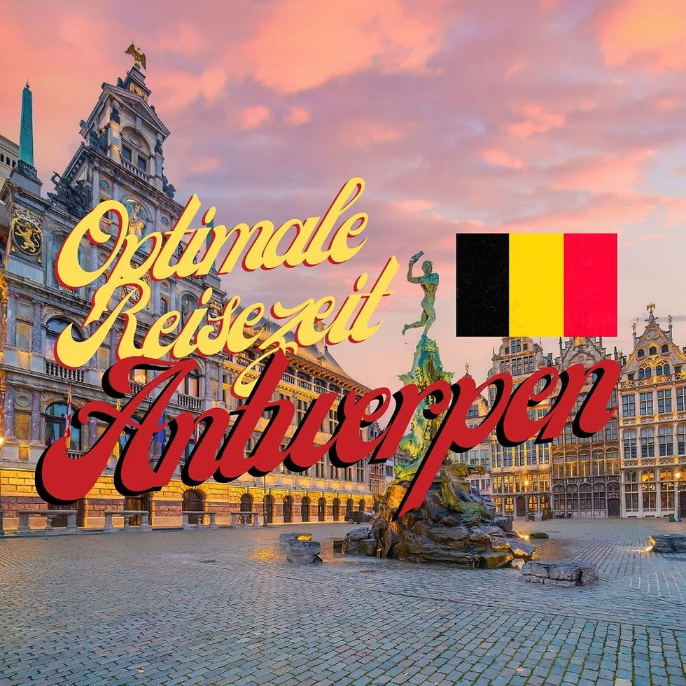 Beste Reisezeit für Antwerpen