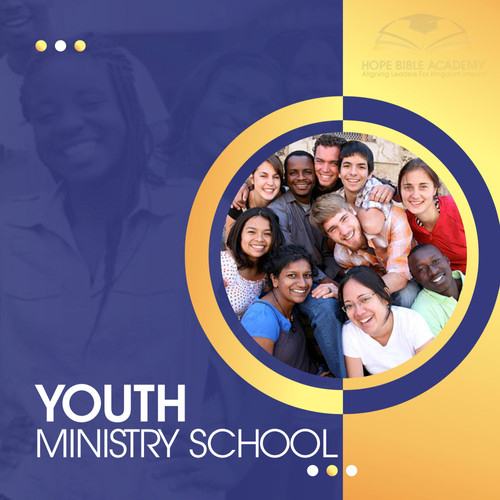 Youth Ministry School Hope Bible Academy