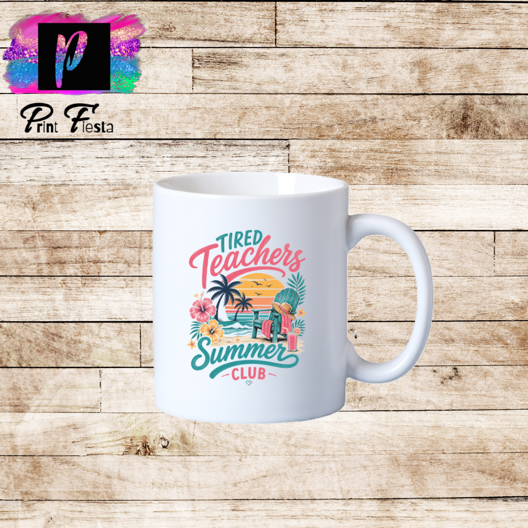 Tired Teachers Summer Club-Mug