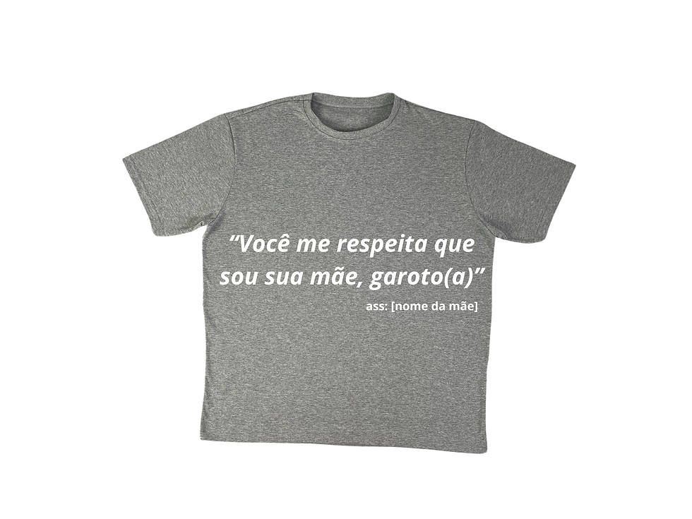 Miniatura: Você Me Respeita Que Sou Sua Mãe, Garoto(a)