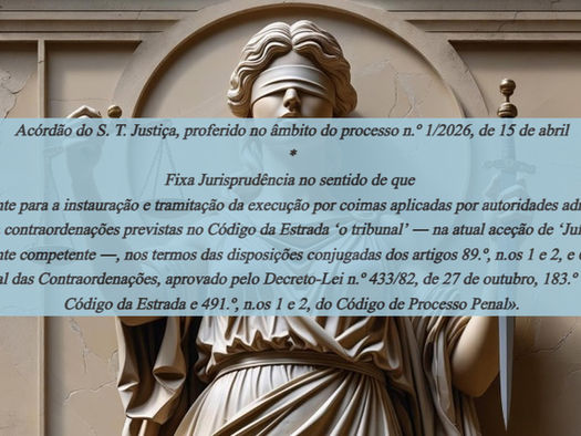 Acórdão do S. T. Justiça, proferido no âmbito do processo n.º 1/2026, de 15 de abril