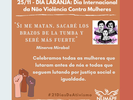 25 de novembro - Dia Laranja: Dia Internacional da Não-Violência Contra as Mulheres