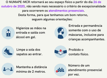 Retorno do atendimento presencial no espaço físico NUMAPE/MCR