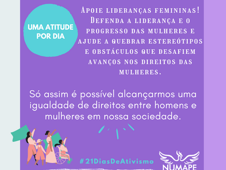 UMA ATITUDE POR DIA - Apoie lideranças femininas!