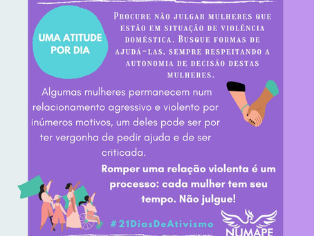 UMA ATITUDE POR DIA - Nunca julgue uma mulher por permanecer num ciclo de violência doméstica