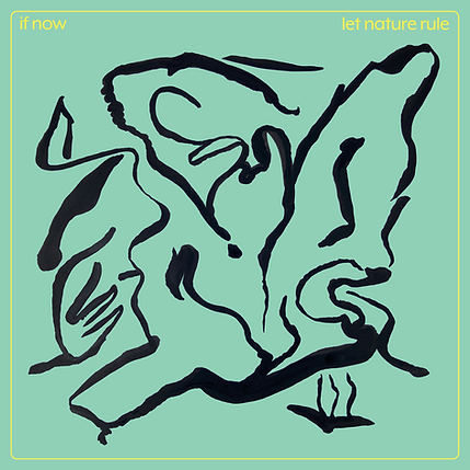 If Now - Let Nature Rule - Cover Art